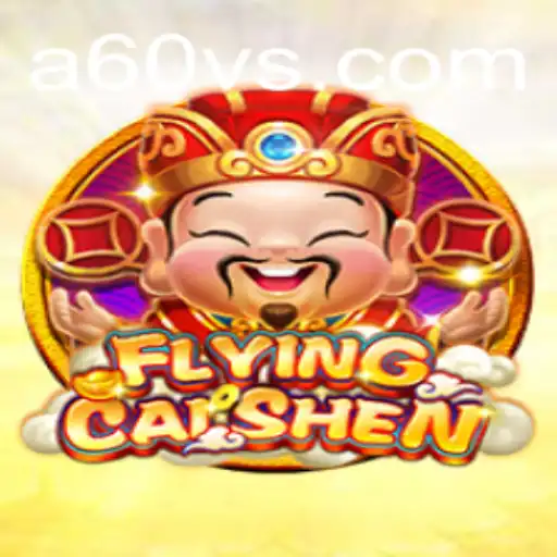 Explore the Thrilling World of FlyingCaiShen: A Comprehensive Guide
