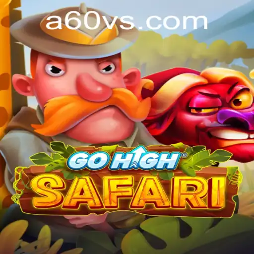 Explore the Adventure of GoHighSafari: A Unique Gaming Experience